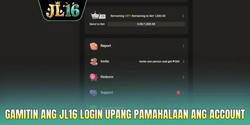 Gamitin ang JL16 login upang pamahalaan ang account