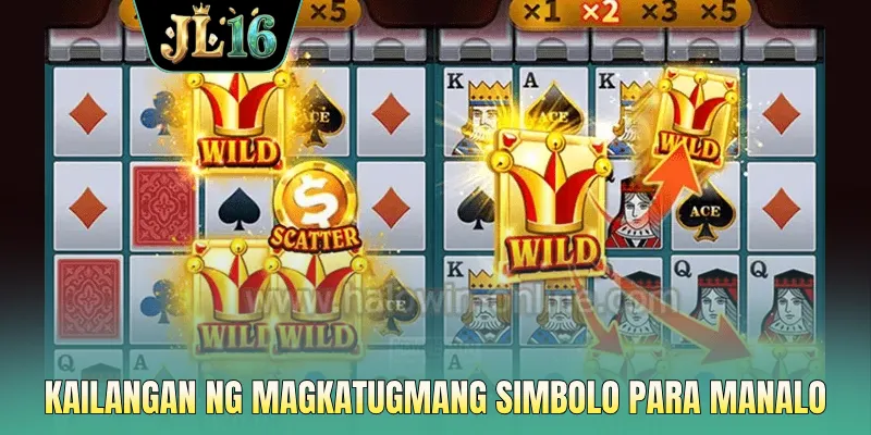 Kailangan ng magkatugmang simbolo para manalo