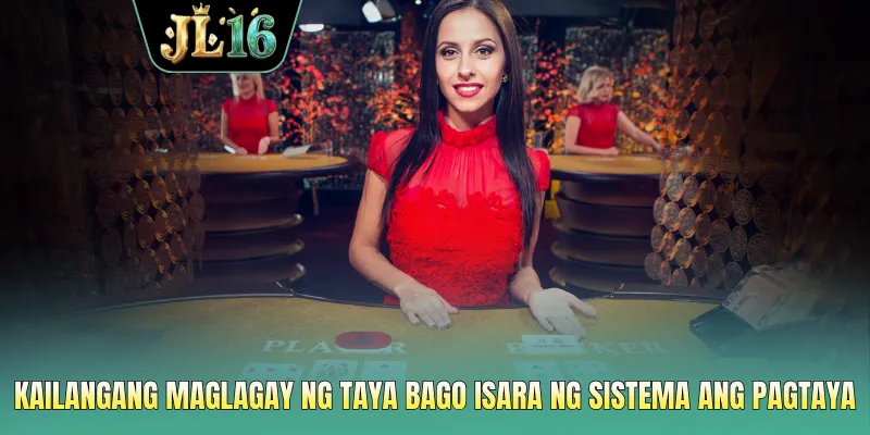 Kailangang maglagay ng taya bago isara ng sistema ang pagtaya