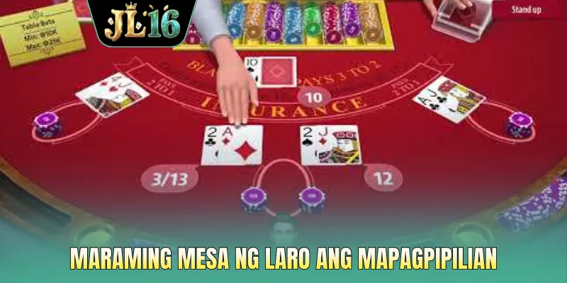 Maraming mesa ng laro ang mapagpipilian