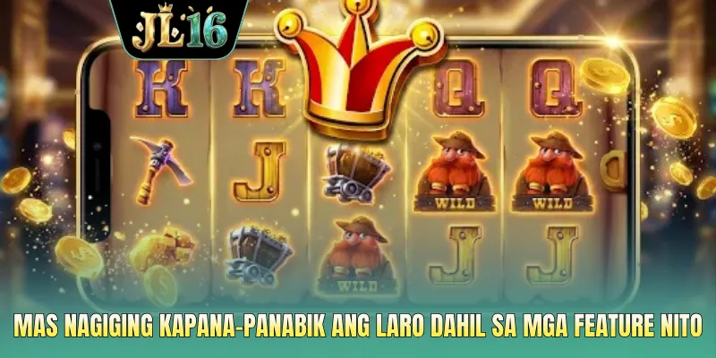 Mas nagiging kapana-panabik ang laro dahil sa mga feature nito