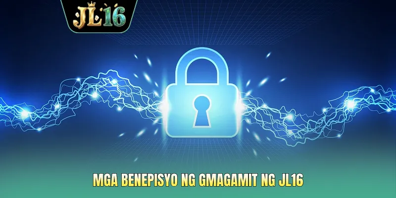 Mga benepisyo ng gmagamit ng JL16